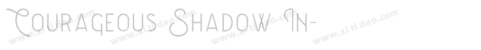 Courageous Shadow In字体转换